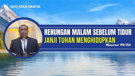 Renungan Malam Sebelum Tidur Janji Tuhan Menghidupkan Mzm