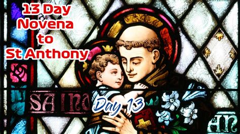 🙏13 Day Novena To St Anthony Of Padua 🙏day 13 🙏13 June 2023 Youtube