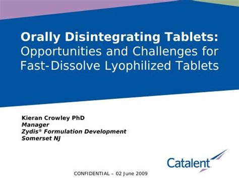 Orally Disintegrating Tablets