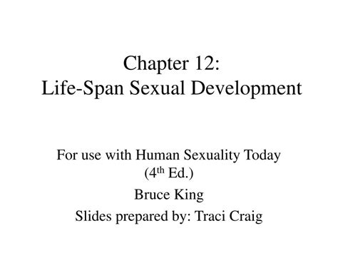 Ppt Chapter 12 Life Span Sexual Development Powerpoint Presentation