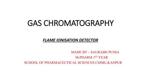 FLAME IONIZATION DETECTOR | PPT