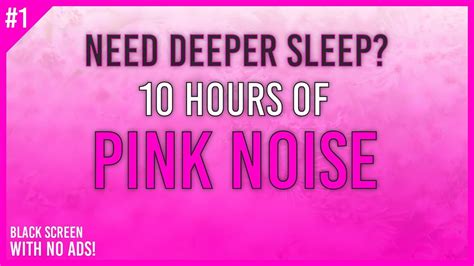 Need Deeper Sleep Try Pink Noise 10 Hours Ad Free For Sleep Rest