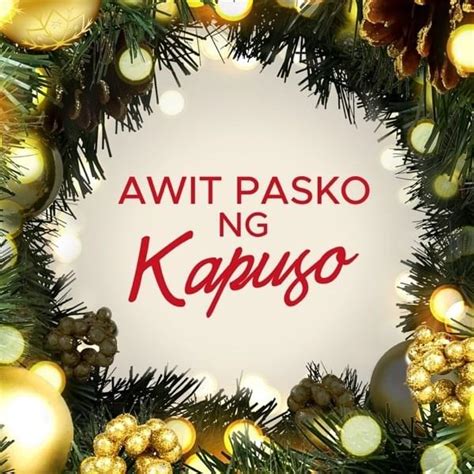 Various Artists Of Gma Network Awit Pasko Ng Kapuso Lyrics And Tracklist Genius