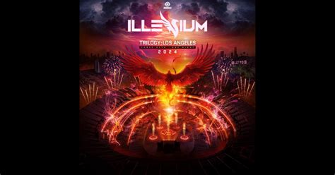 ‎illenium Trilogy In Los Angeles At Sofi Stadium 2024 Dj Mix