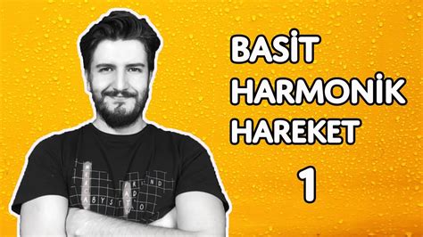 Basit Harmonik Hareket Nedir Nas L Yap L R Sim Lasyon Pdf Youtube