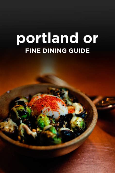 Essential Guide to Fine Dining in Portland Oregon » Local Adventurer