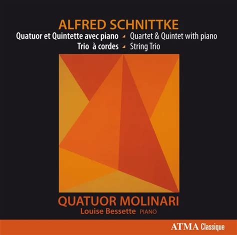 Louise Bessette Quatuor Molinari Alfred Schnittke Quatuor Et