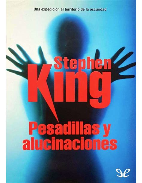 Pesadillas Y Alucinaciones De Stephen King Tu Libro Mex PDF