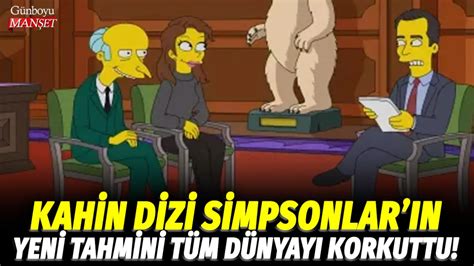 Kahin Dizi Simpsonlar N Yeni Tahmini T M D Nyay Korkuttu