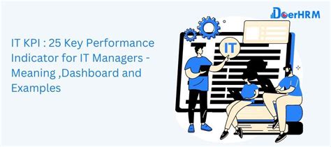 It Kpi 25 Key Performance Indicator For It Managers Meaning