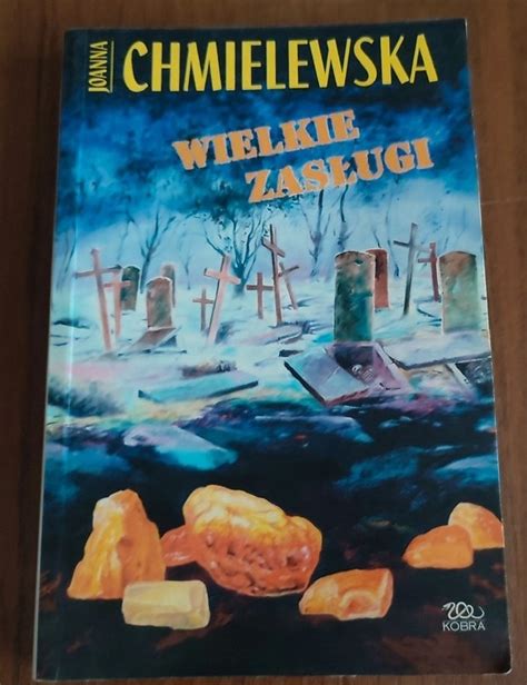 Wielkie zasługi Chmielewska warszawa Kup teraz na Allegro Lokalnie