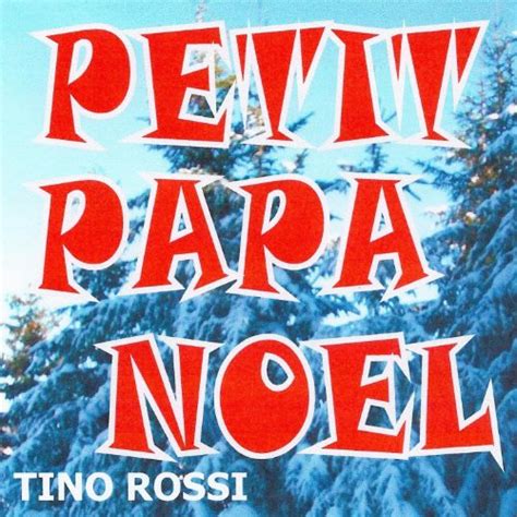 Petit Papa Noël Tino Rossi Partitions La Boîte à chansons