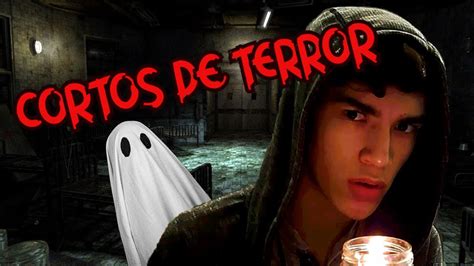 Reaccionando A Cortos De Terror Youtube