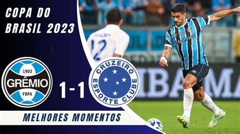 SUAREZ FEZ UM GOLAÇO Grêmio 1 x 1 Cruzeiro Melhores Momentos Copa