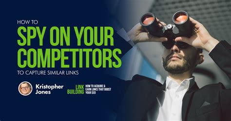 How To Spy On Your Competitors To Capture Similar Links