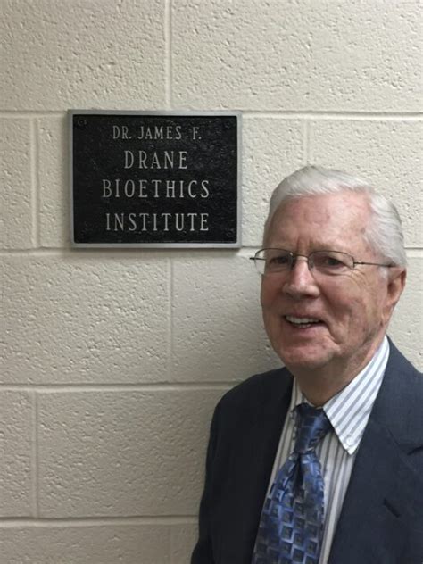 Remembering James F Drane The Hastings Center