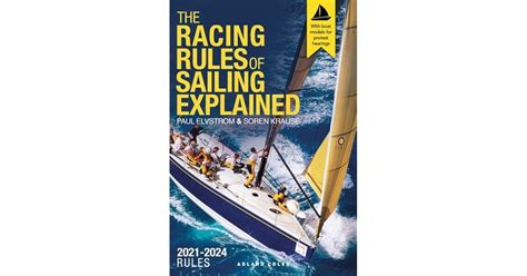 The Racing Rules Of Sailing Explained 2021 2024 Rules By Paul Elvstrom