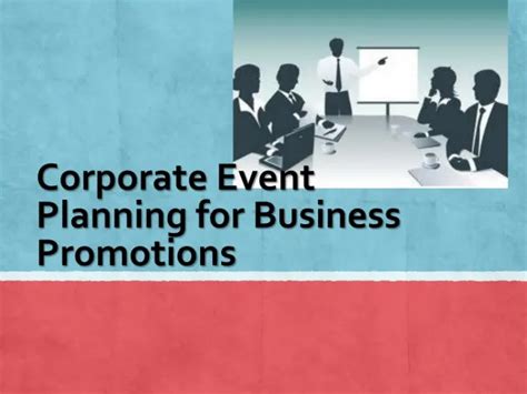 Ppt The Need To Offer Corporate Event Planning Services For Your