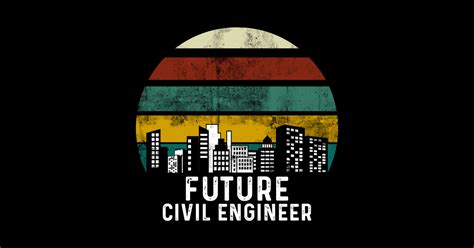 Future Civil Engineer Civil Engineers Sticker Teepublic