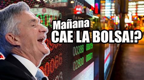 QUE DIJO JEROME POWELL Sera Positivo Para Esta SEMANA YouTube