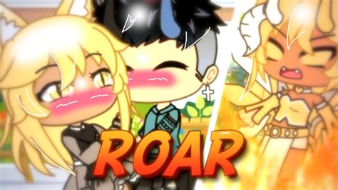 ROAR Gacha Life Music Video GLMV 𝕡𝕖𝕒𝕔𝕙𝕒𝕖 YouTube