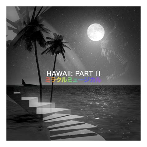 ミラクルミュージカル Hawaii Part II 2020 Vinyl Discogs