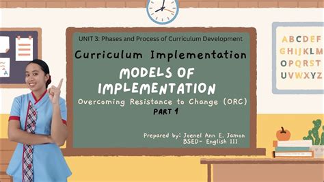 Ed301 Unit 3 Curriculum Implementation Models Of Implementation Orc