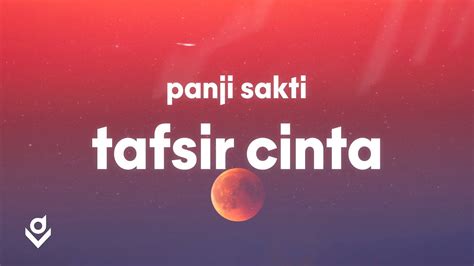 Panji Sakti Tafsir Cinta Lyrics YouTube