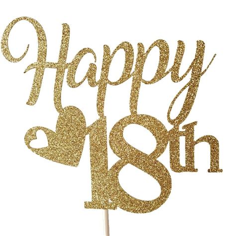 Kelsi Marsh Happy 18th Gold Glitter Cake Topper 985 Diy Cake Topper