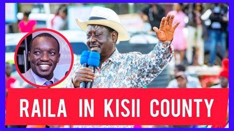 RAILA ODINGA LIVE IN KISII COUNTY AS HE WARN RUTO YouTube