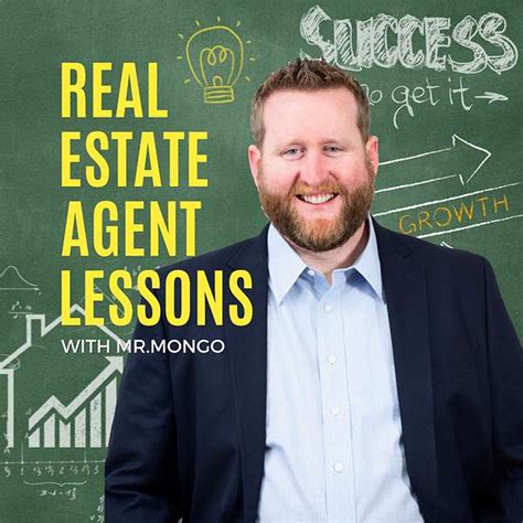 Real Estate Agent Lessons With Mr Mongo