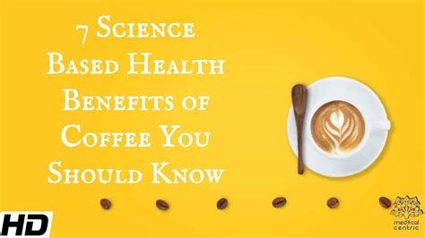 7 Science Based Health Benefits Of Coffee You Should Know Youtube