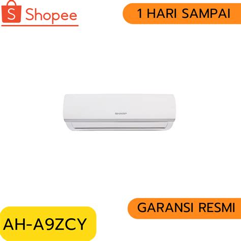 Jual Sharp Ah A Zcy Zcy Zcy Ac Split Standard R Pk Shopee