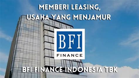 Bfi Finance Indonesia Tbk Saham Bfin Saingan Admf Youtube