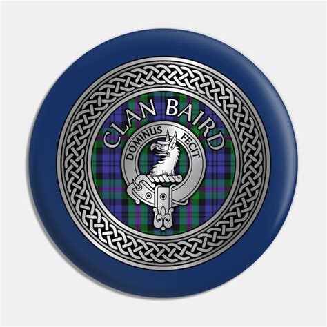 Clan Baird Crest & Tartan Knot - Baird - Pin | TeePublic