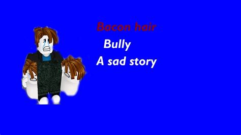 Roblox Sad Story Of Bacon Kids Part 2 Final Youtube