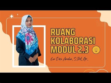 Ruang Kolaborasi Modul Coaching Untuk Supervisi Akademik Lia Desi