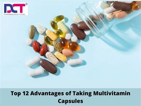 Top 12 Advantages Of Taking Multivitamin Capsules