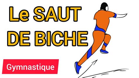 Comment bien exécuter le saut de biche 1 exemples 1 explication