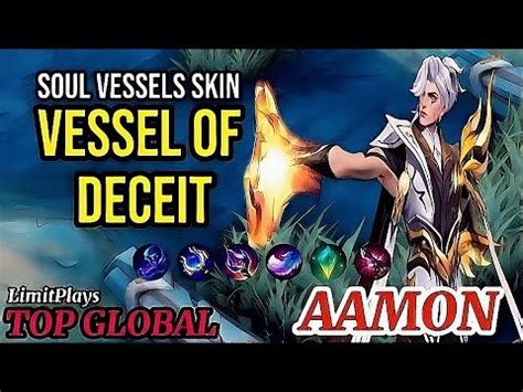 Gameplay Aamon VESSEL OF DECEIT Soul Vessels Skin Top Global Aamon