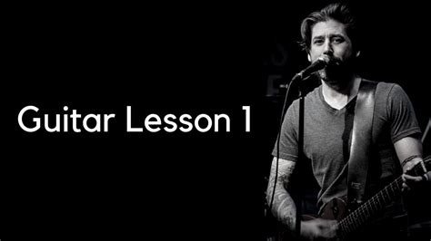 Guitar Lesson 1 Beginner Lesson Youtube