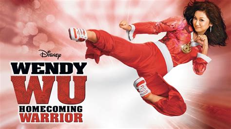 Watch Wendy Wu Homecoming Warrior Full Movie Disney