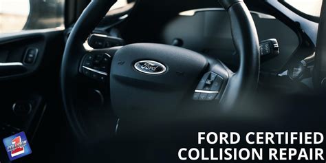 Ford Certified Collision Repair Centers - Collision 1