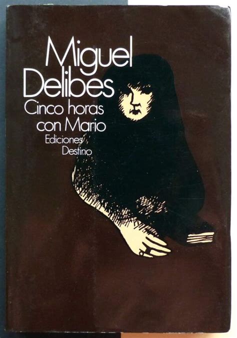 Delibes Miguel Cinco Horas Con Mario Il Tuffatore Books