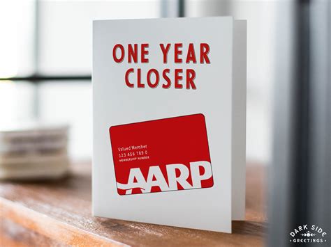 AARP Birthday Card, Getting Old Birthday, One Year Closer Snarky