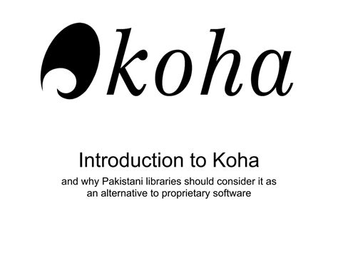 Introduction To Koha Ppt