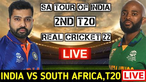 Ind Vs Sa 2nd T20 Live | India Vs South Africa Live | Live Cricket Match Today - YouTube