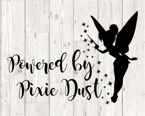 Powered By Pixie Dust Svg Tinkerbell Svg Wife Svg Digital Cut Files Instant Download Design