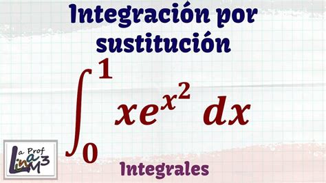 Integral Exponencial Con Base E La Prof Lina M3 Youtube