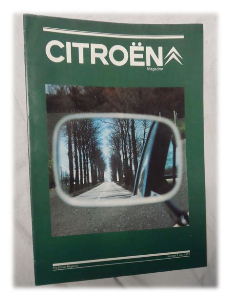 Citroen Magazine Number 2 The Chevronic Centre